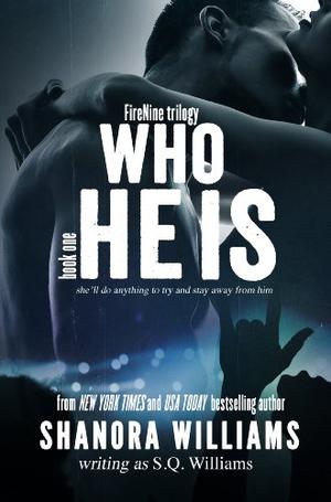 Who He Is (FireNine #1)