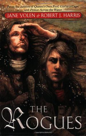 The Rogues by Jane Yolen, Richard G. Harrison