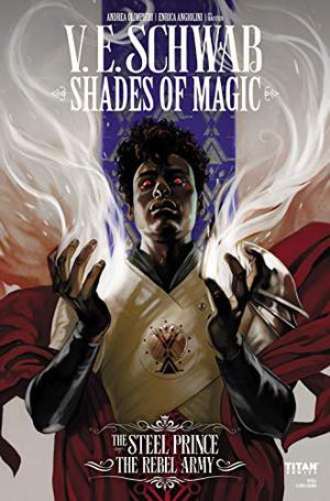 The Rebel Army #1 (Shades of Magic comics Single Issues #9)