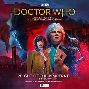 Doctor Who: Plight of the Pimpernel (Big Finish Monthly Range #271)
