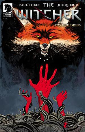 The Witcher: Fox Children #5 by Paul Tobin, Joe Querio, Carlos Badilla