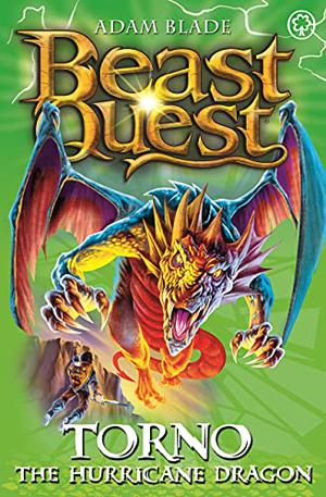 Torno the Hurricane Dragon (Beast Quest #46)