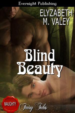Blind Beauty by Elyzabeth M. Valey