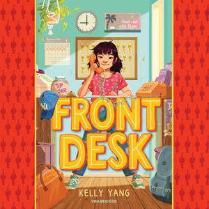 Front Desk by Kelly Yang, Sunny Lu