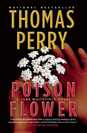 Poison Flower by Thomas Perry