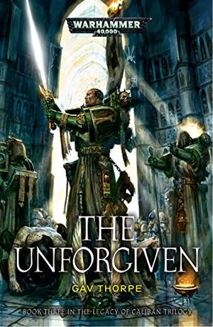 The Unforgiven by Gav Thorpe