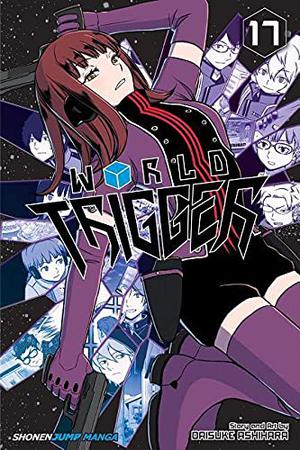 World Trigger, Vol. 17 (World Trigger #17)