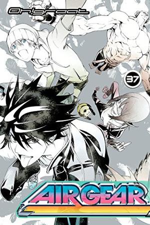 Air Gear, Vol. 37 (Air Gear #37)