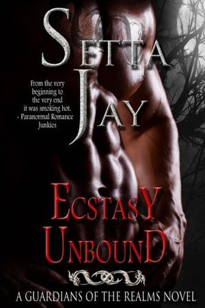 Ecstasy Unbound (Guardians of the Realms #1)