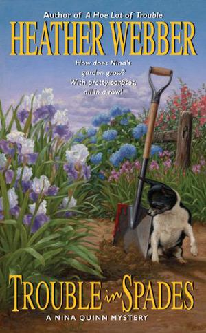 Trouble in Spades (Nina Quinn #2)