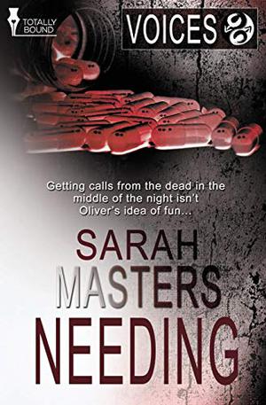 Needing by Sarah Masters