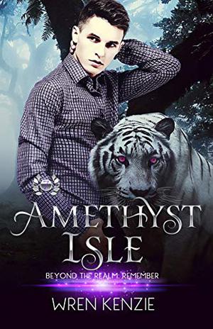Amethyst Isle (Beyond the Realm: Remember #7)