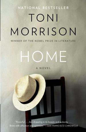 Home by Toni Morrison
