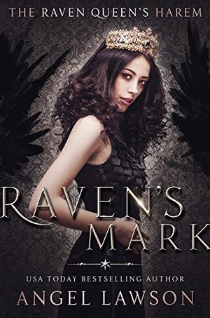 Raven's Mark (The Raven Queen's Harem #1)
