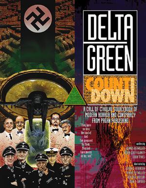 Delta Green: Countdown by John Tynes, Dennis Detwiller, Adam Scott Glancy