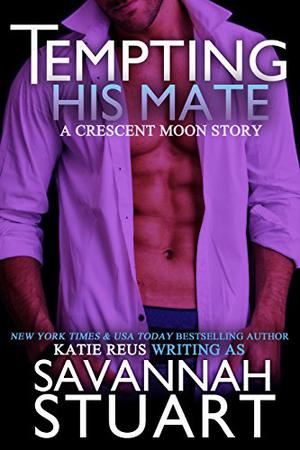Tempting His Mate (Crescent Moon #3)