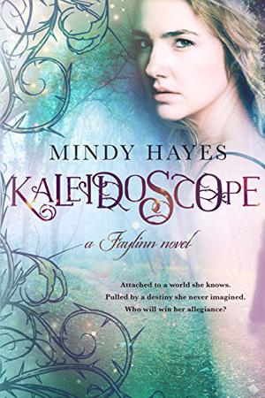 Kaleidoscope (Faylinn #1)