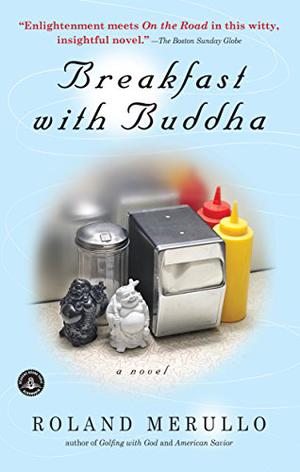 Breakfast with Buddha by Roland Merullo, Sean Runnette