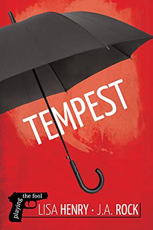 Tempest (Playing the Fool #3)