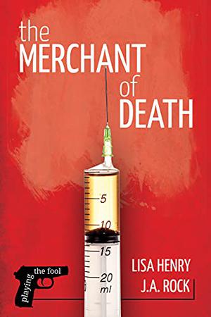 The Merchant of Death (Playing the Fool #2)