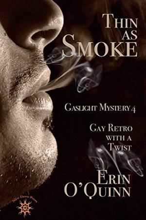 Thin as Smoke by Erin O'Quinn
