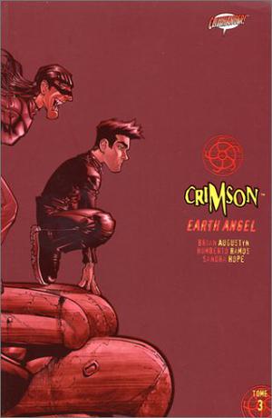 Crimson: Earth Angel - Tome 3 (Crimson #3)