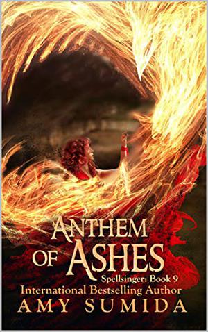 Anthem of Ashes (The Spellsinger #9)