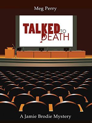Talked to Death (Jamie Brodie Mystery #9)