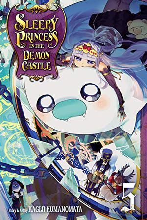 Sleepy Princess in the Demon Castle, Vol. 5 by Kagiji Kumanomata