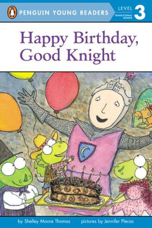 Happy Birthday, Good Knight (Good Knight #3)
