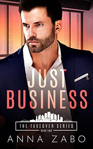 Just Business by Anna Zabo
