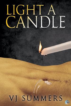 Light a Candle by Violet Summers, V.J. Summers