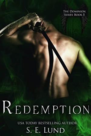 Redemption by S.E. Lund