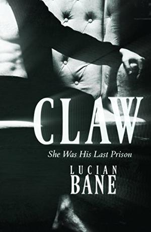 Claw 1 by Lucian Bane