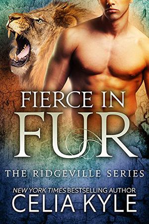 Fierce in Fur by Celia Kyle
