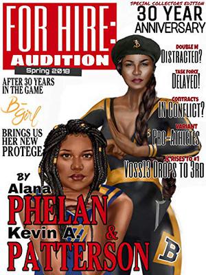 For Hire: Audition by Kevin A. Patterson, Alana Phelan