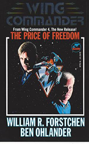 The Price of Freedom (Wing Commander #5)