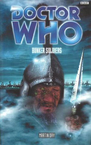 Doctor Who: Bunker Soldiers (Past Doctor Adventures #39)