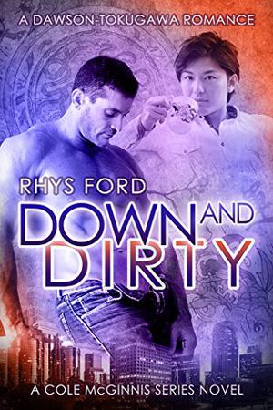 Down and Dirty (Cole McGinnis #5)