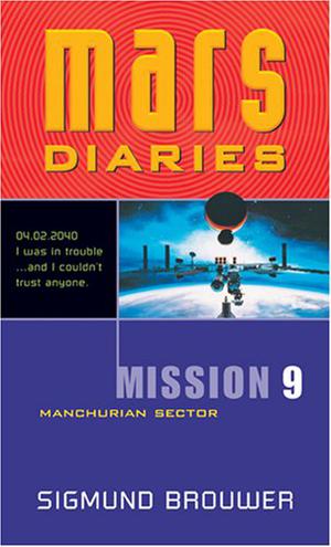 Manchurian Sector (Mars Diaries #9)