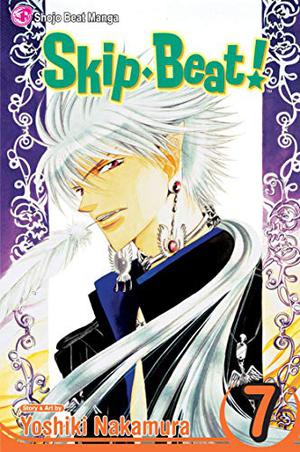 Skip Beat!, Vol. 07 (Skip Beat! #7)