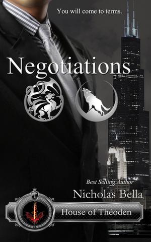 Negotiations by Nicholas Bella