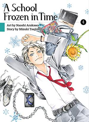 A School Frozen in Time, volume 4 (A School Frozen in Time #4)