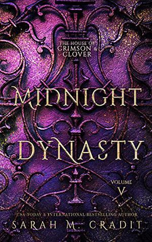 Midnight Dynasty by Sarah M. Cradit