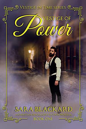 Vestige of Power (Vestige of Time #0.5)