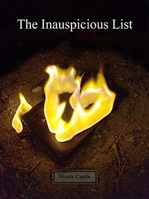 The Inauspicious List by Nicole Castle
