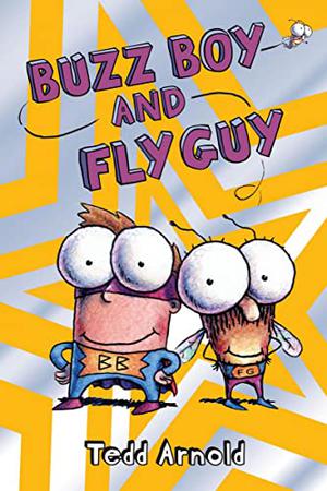 Buzz Boy And Fly Guy (Fly Guy #9)