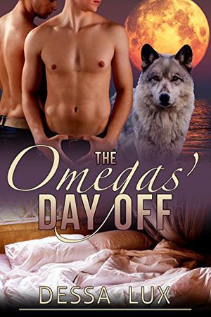 The Omegas' Day Off (The Protection of the Pack #6)