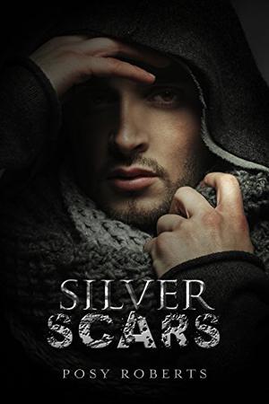 Silver Scars by Posy Roberts