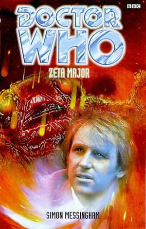 Doctor Who: Zeta Major (Past Doctor Adventures #13)